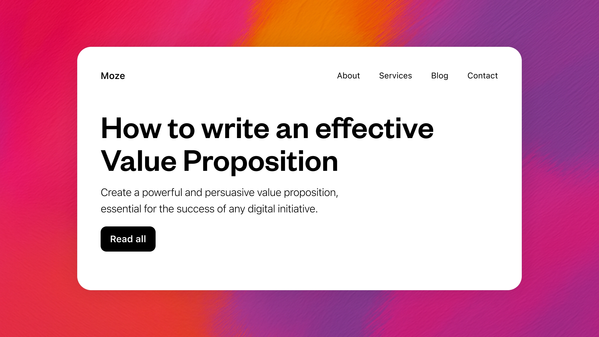 Fake web page from a “Moze e-commerce” with the headline 'How to write an effective Value Proposition' and a button labeled 'Read all', on a vibrant pink-orange-purple background.