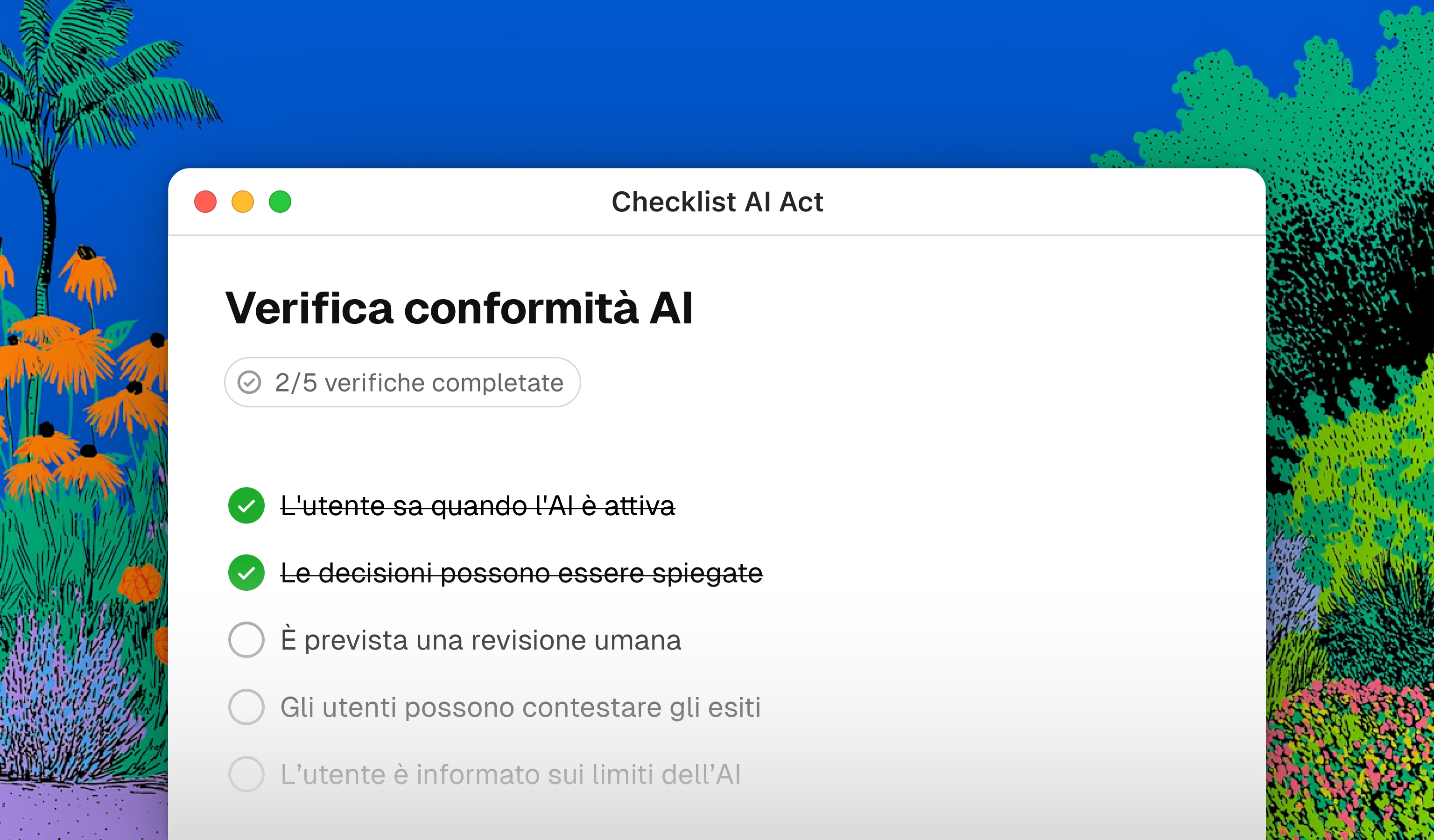 Finestra di una checklist AI Act con verifiche di conformità completate, circondata da illustrazioni colorate di piante.